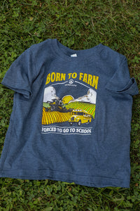 Born to Farm; Forced to go to School T-Shirt